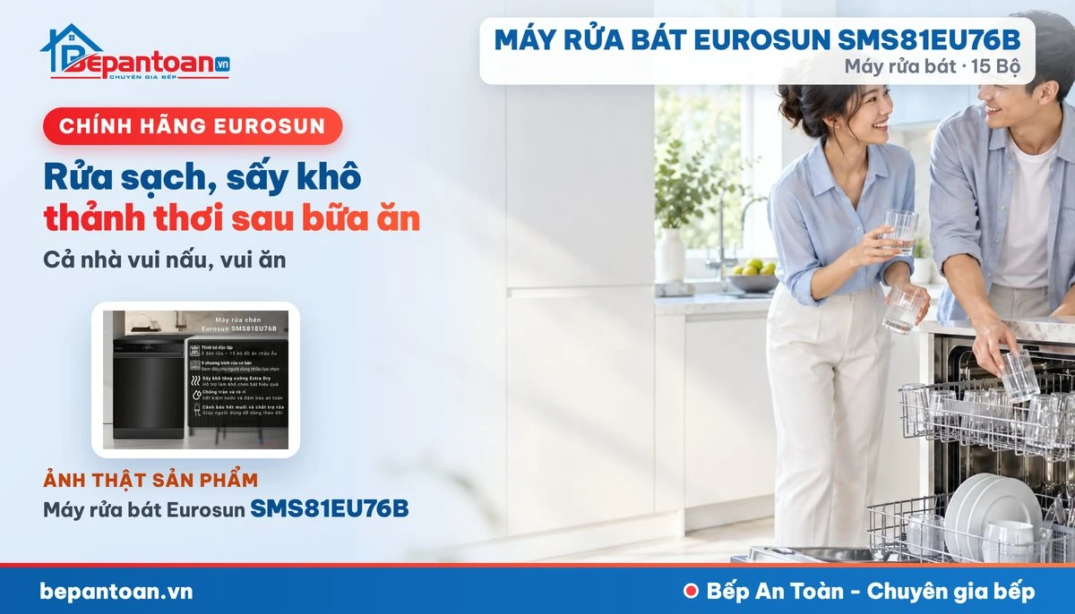 Máy rửa bát Eurosun SMS81EU76B - gia đình