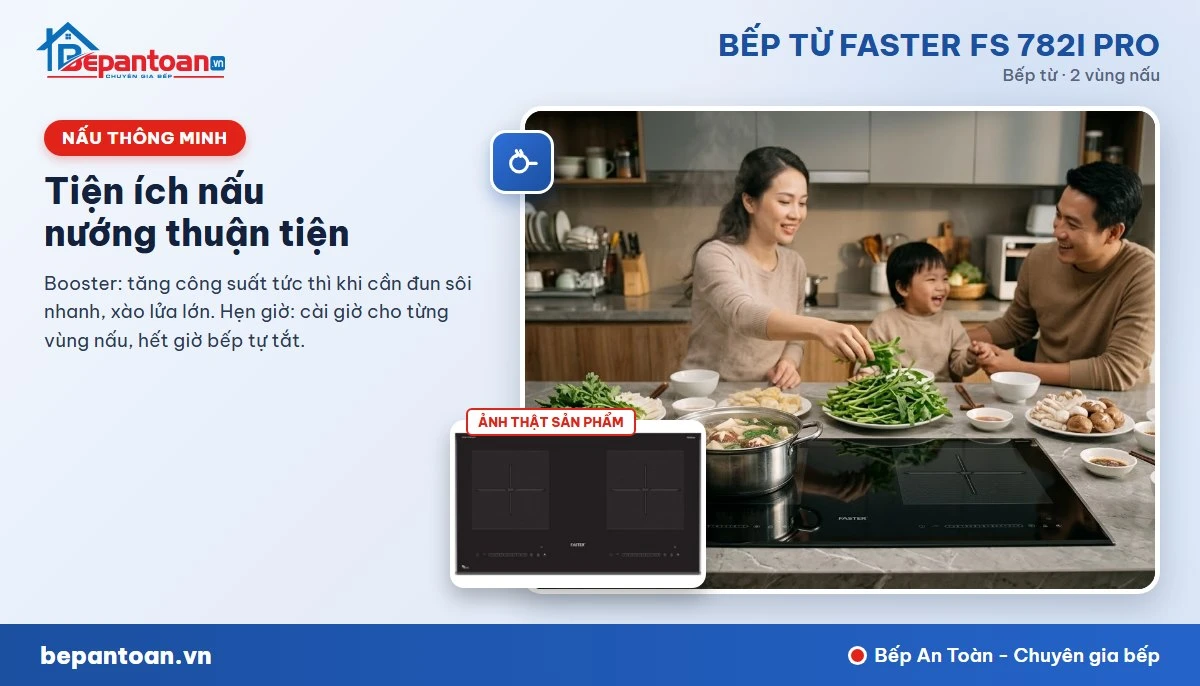 Bếp từ Faster FS 782I PRO - Tiện ích nấu nướng