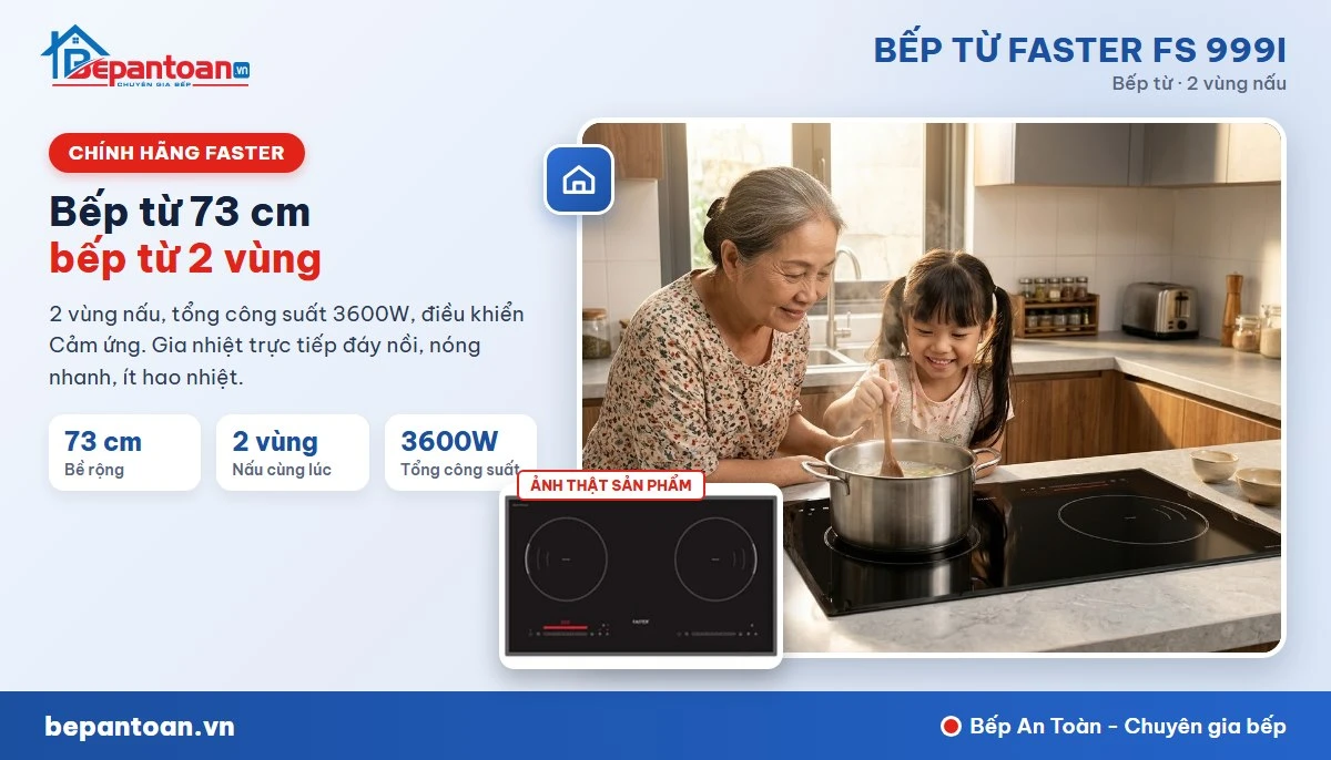 Bếp từ Faster FS 999i - gia đình