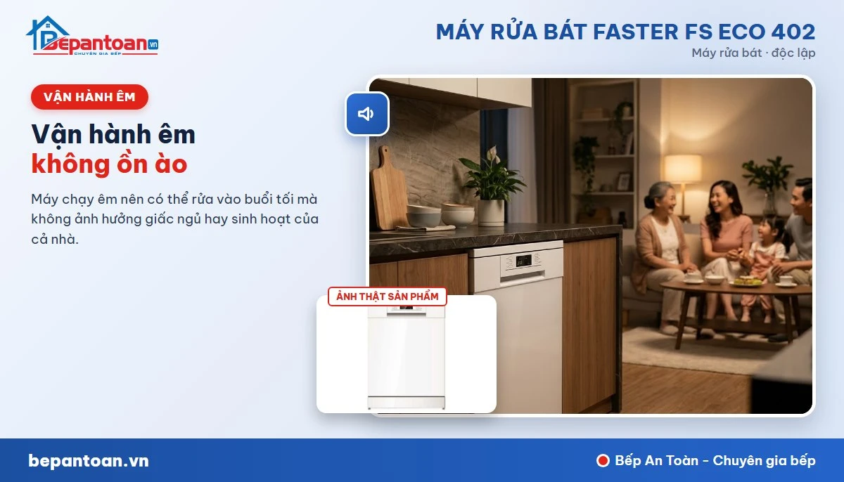Máy rửa bát Faster FS ECO 402 - vận hành êm