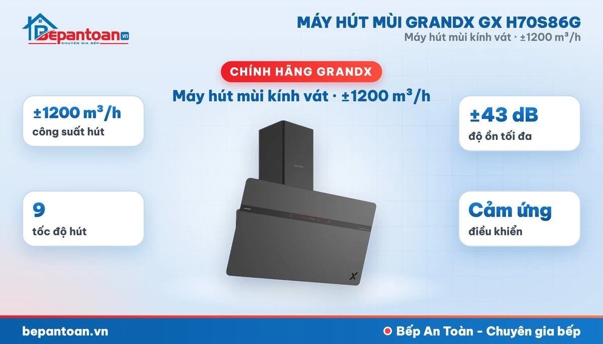 Máy hút mùi GrandX GX H70S86G - tổng quan