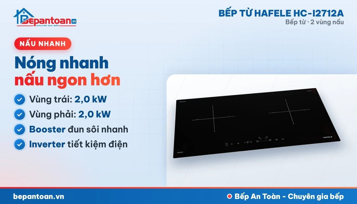 Bếp từ Hafele HC-I2712A - công suất mạnh, nấu nhanh