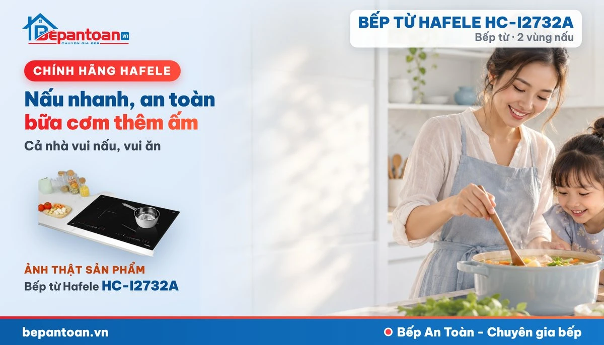 Bếp từ Hafele HC-I2732A - gia đình