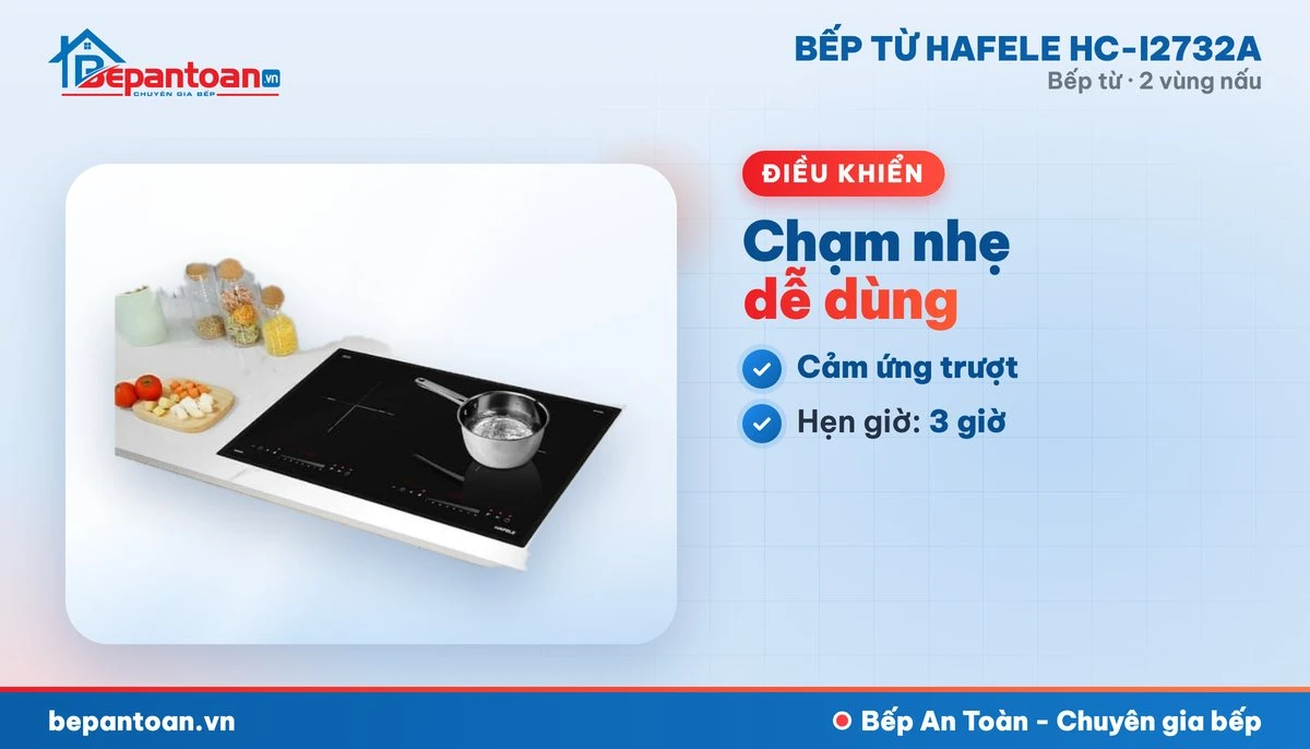 Bếp từ Hafele HC-I2732A - điều khiển dễ dùng