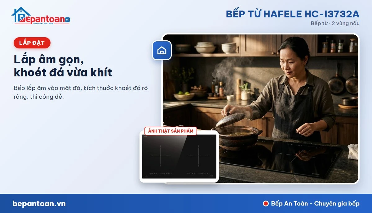 Bếp từ Hafele HC-I3732A - Lắp âm