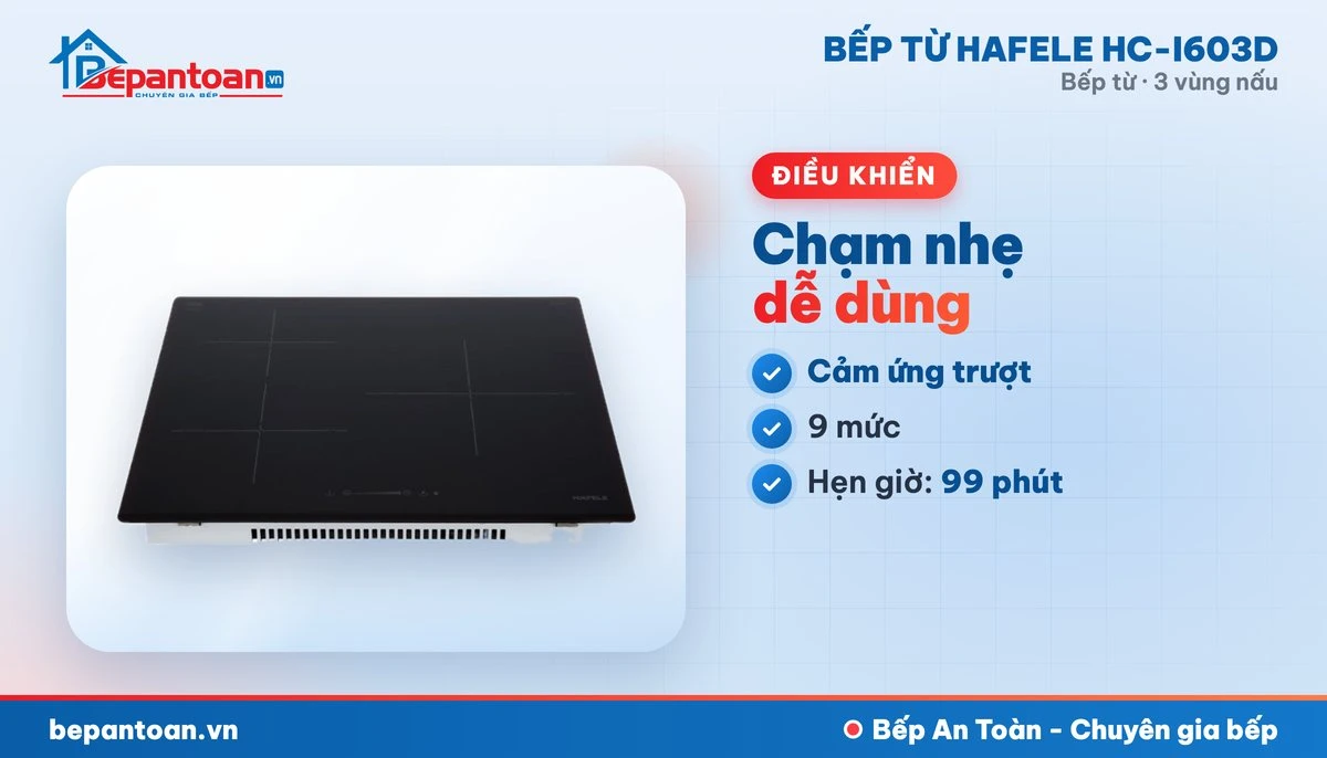 Bếp từ Hafele HC-I603D - điều khiển dễ dùng