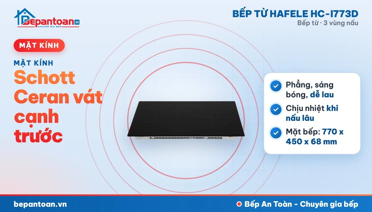 Bếp từ Hafele HC-I773D - mặt kính schott ceran vát cạnh trước