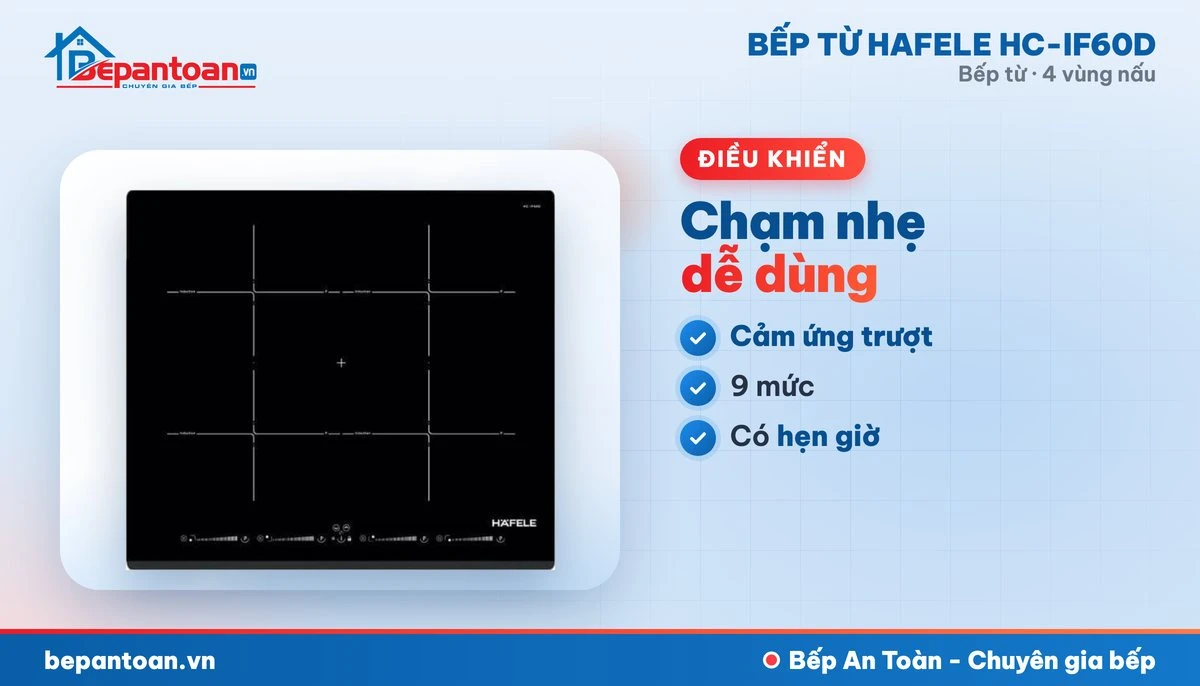 Bếp từ Hafele HC-IF60D - điều khiển dễ dùng