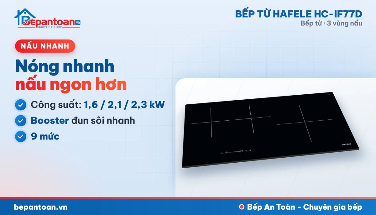 Bếp từ Hafele HC-IF77D - công suất mạnh, nấu nhanh