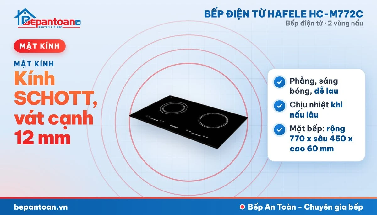 Bếp điện từ Hafele HC-M772C - kính schott, vát cạnh 12 mm