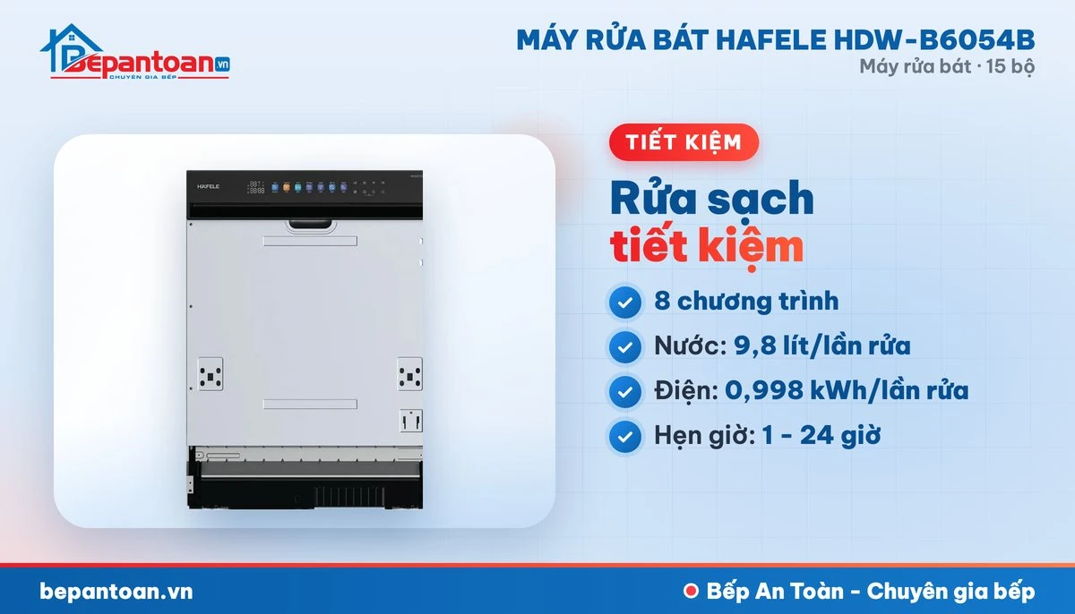 Máy rửa bát Hafele HDW-B6054B - 8 chương trình rửa, tiết kiệm điện nước
