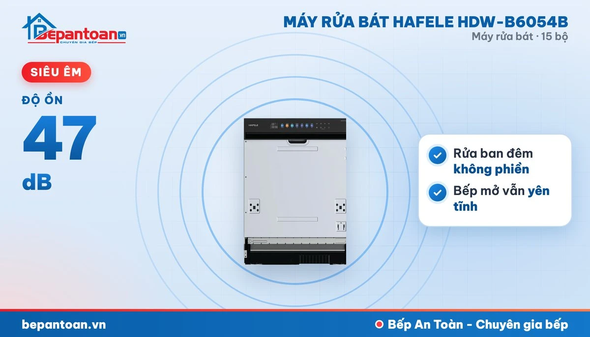 Máy rửa bát Hafele HDW-B6054B - vận hành êm, độ ồn 47 db