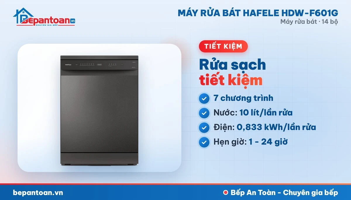 Máy rửa bát Hafele HDW-F601G - 7 chương trình rửa, tiết kiệm điện nước