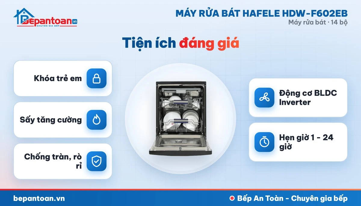 Máy rửa bát Hafele HDW-F602EB - diệt khuẩn, sấy khô và an toàn