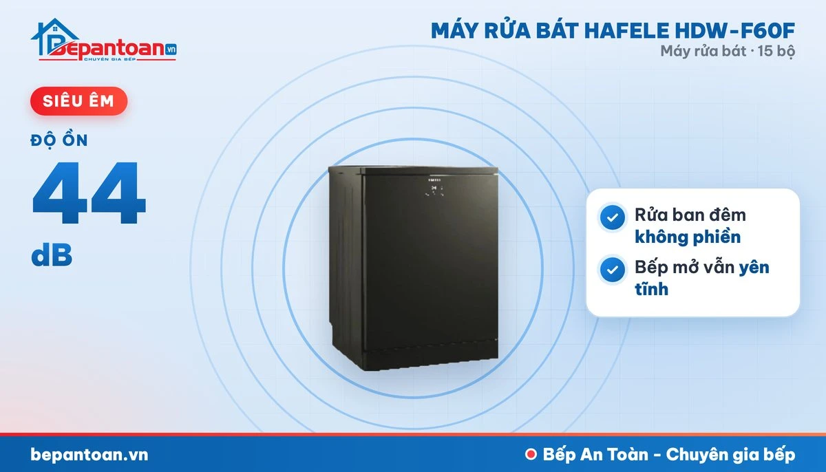 Máy rửa bát Hafele HDW-F60F - vận hành êm, độ ồn 44 db