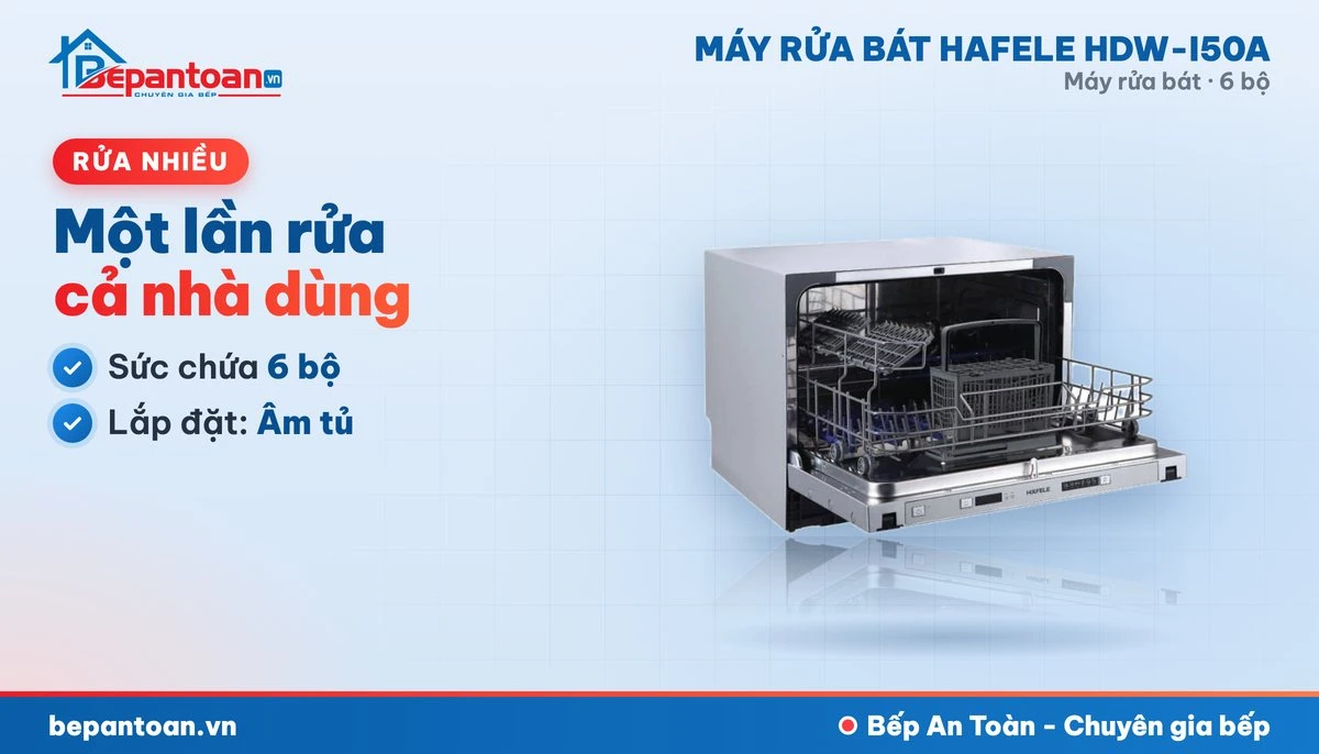 Máy rửa bát Hafele HDW-I50A - sức chứa 6 bộ