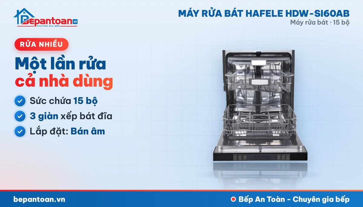 Máy rửa bát Hafele HDW-SI60AB - sức chứa 15 bộ