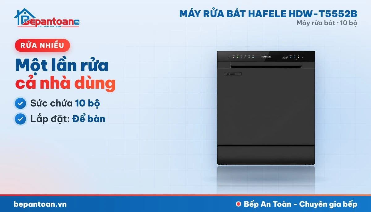 Máy rửa bát Hafele HDW-T5552B - sức chứa 10 bộ