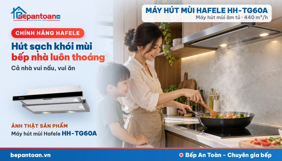 Máy hút mùi âm tủ Hafele HH-TG60A - gia đình