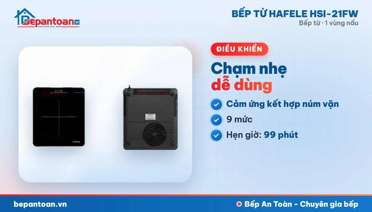 Bếp từ Hafele HSI-21FW - điều khiển dễ dùng