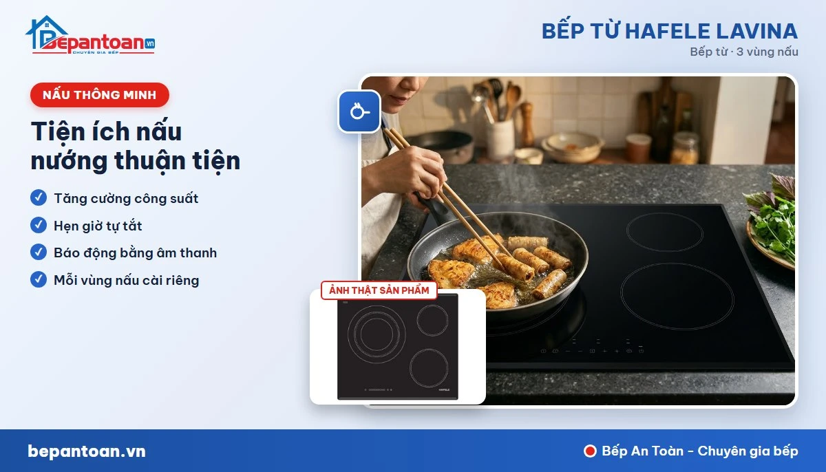 Bếp từ Hafele Lavina - Tiện ích nấu nướng