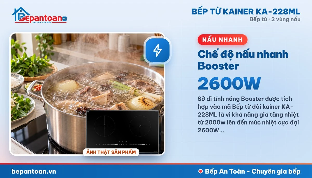 Bếp từ Kainer KA-228ML - Chế độ nấu nhanh Booster