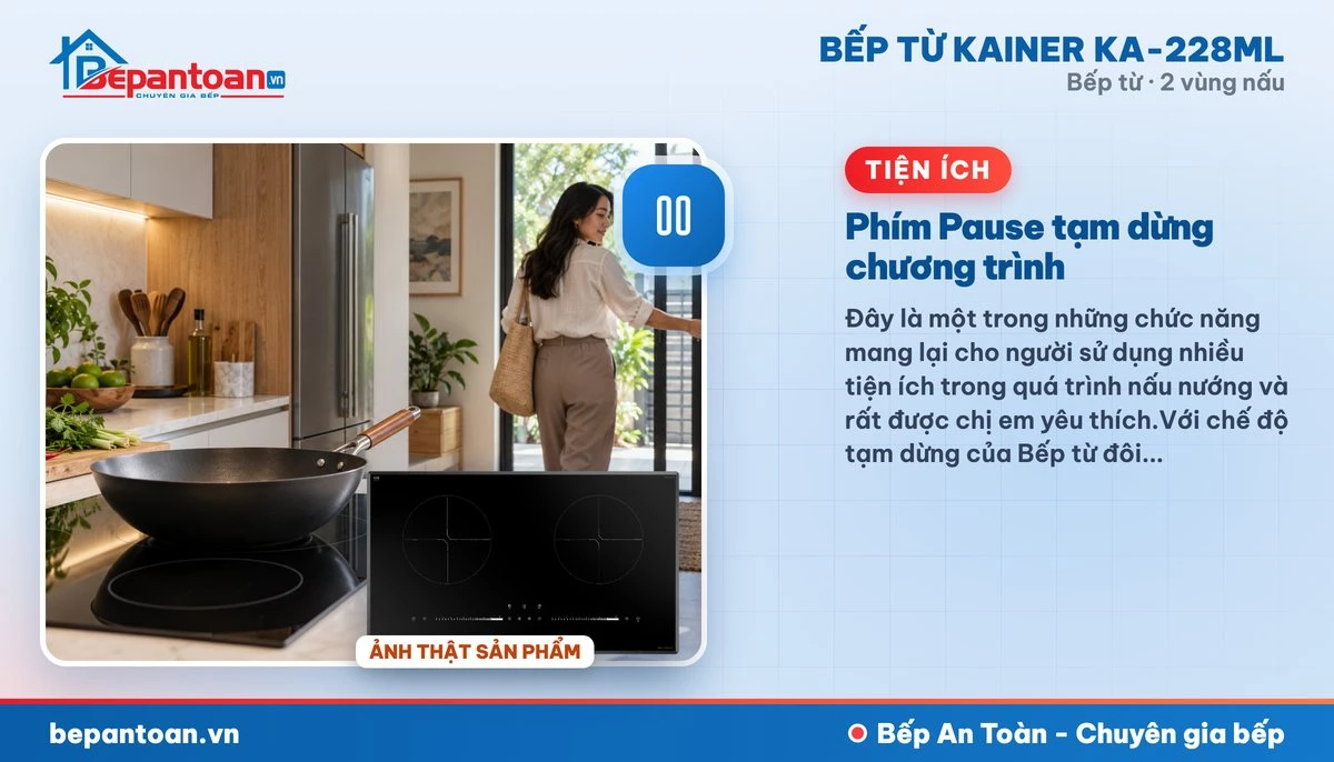 Bếp từ Kainer KA-228ML - Phím Pause tạm dừng chương trình