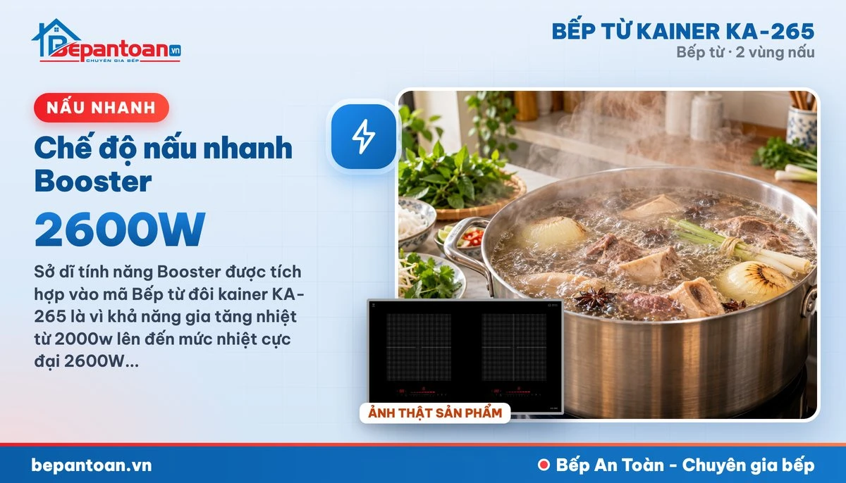 Bếp từ Kainer KA-265 - Chế độ nấu nhanh Booster