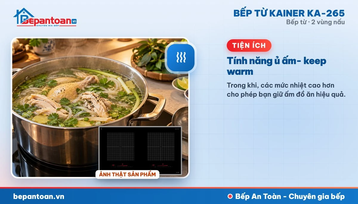 Bếp từ Kainer KA-265 - Tính năng ủ ấm- keep warm