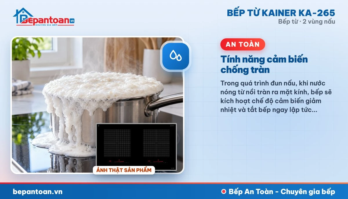Bếp từ Kainer KA-265 - Tính năng cảm biến chống tràn