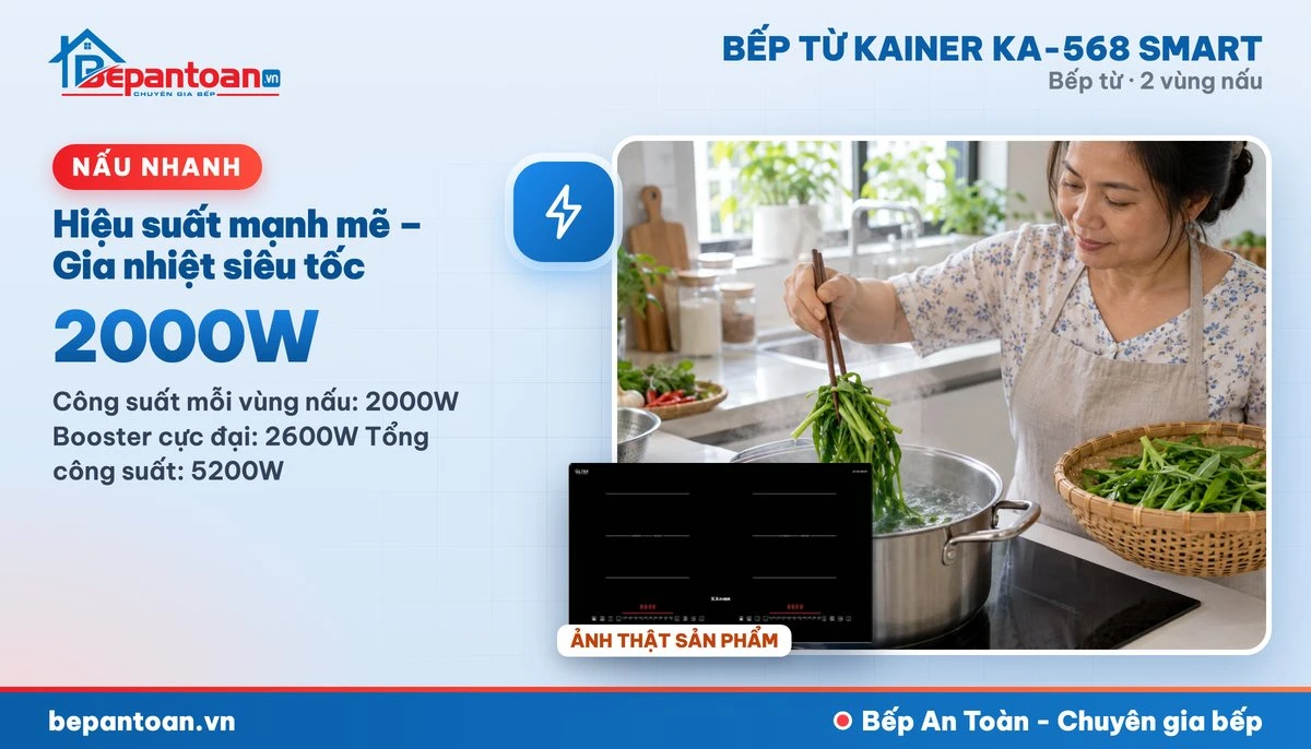 Bếp từ Kainer KA-568 SMART - Hiệu suất mạnh mẽ – Gia nhiệt siêu tốc