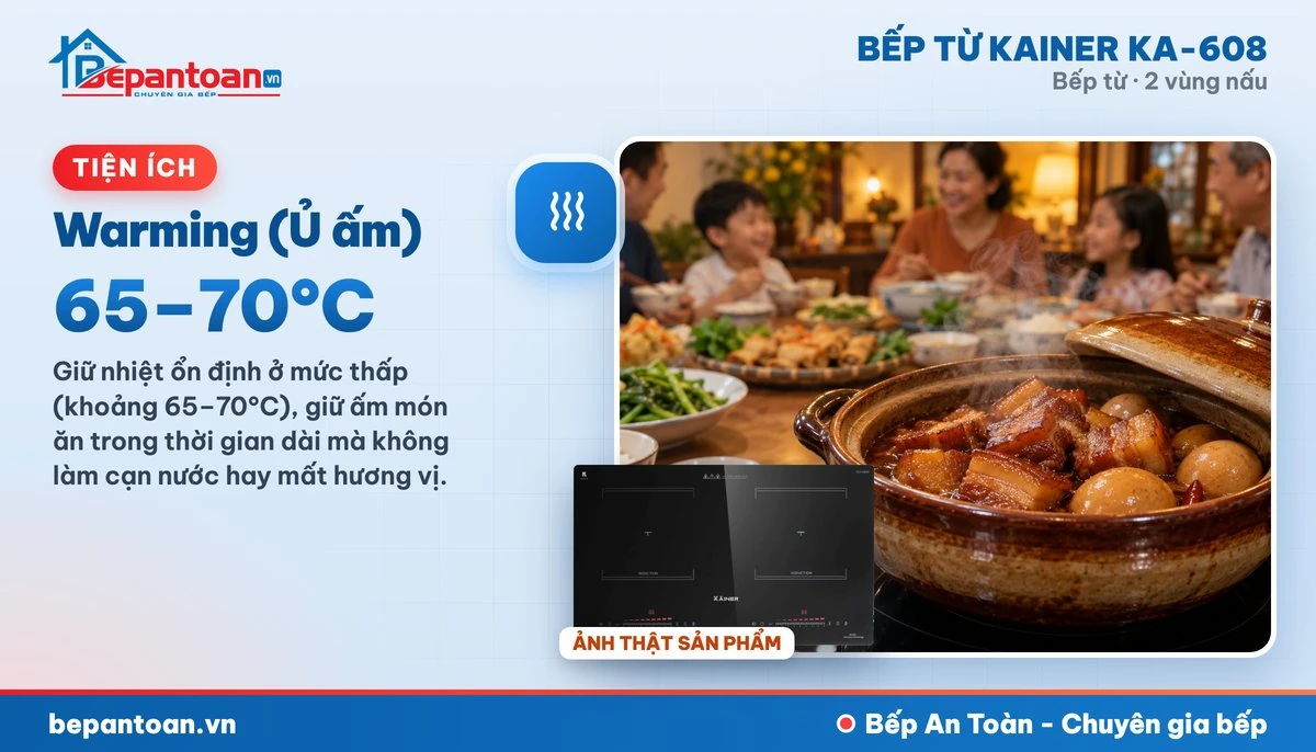 Bếp từ Kainer KA-608 - Warming (Ủ ấm)
