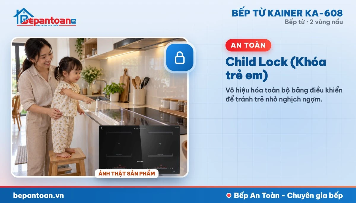 Bếp từ Kainer KA-608 - Child Lock (Khóa trẻ em)