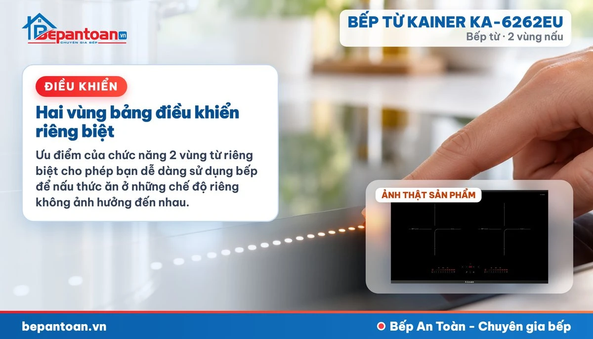 Bếp từ Kainer KA-6262EU - Hai vùng bảng điều khiển riêng biệt