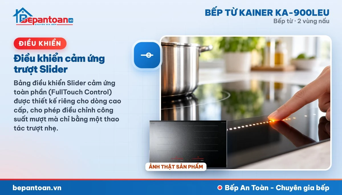 Bếp từ Kainer KA-900LEU - Điều khiển cảm ứng trượt Slider