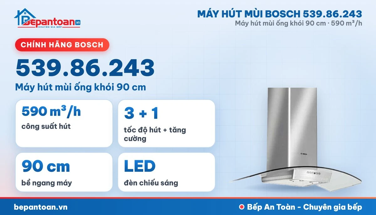 Máy hút mùi Bosch 539.86.243 - tổng quan