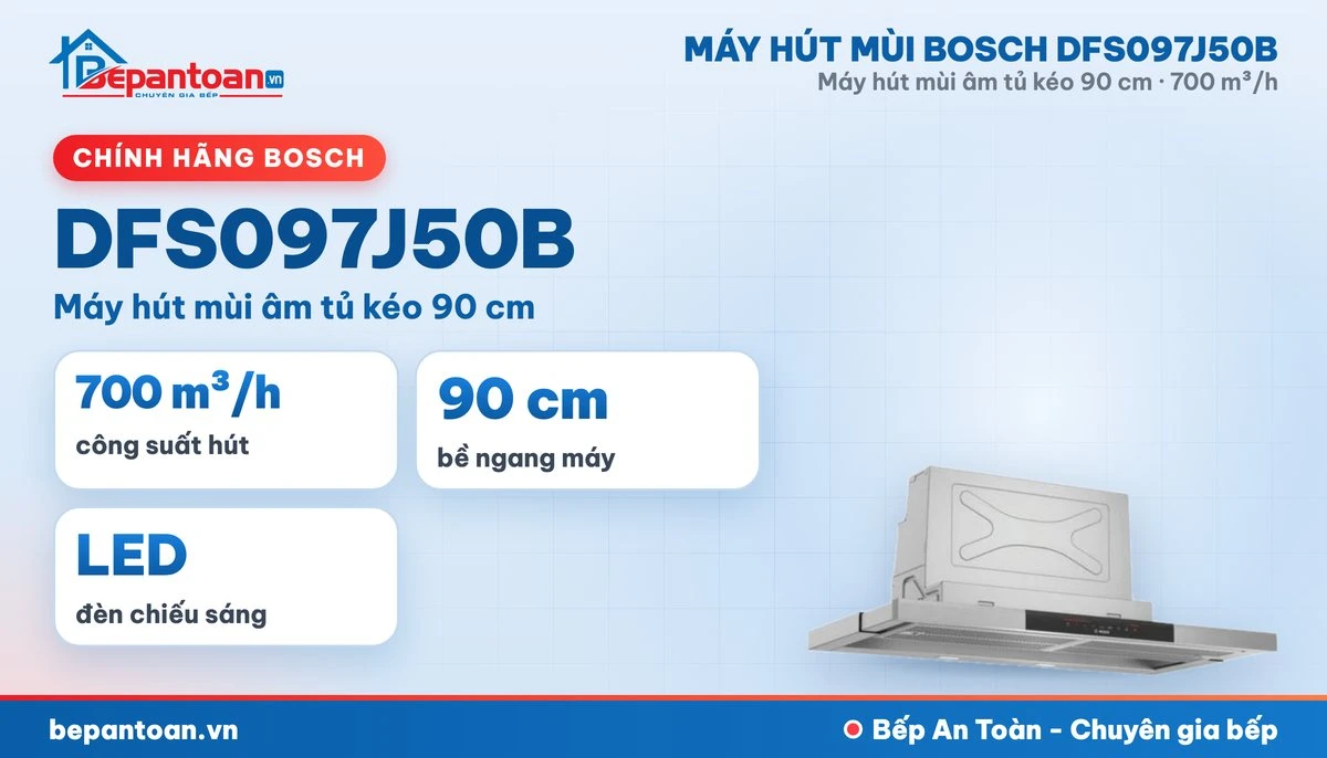 Máy hút mùi Bosch DFS097J50B - tổng quan