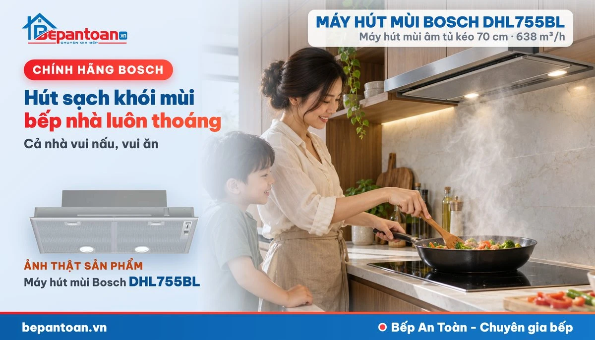 Máy hút mùi Bosch DHL755BL - gia đình