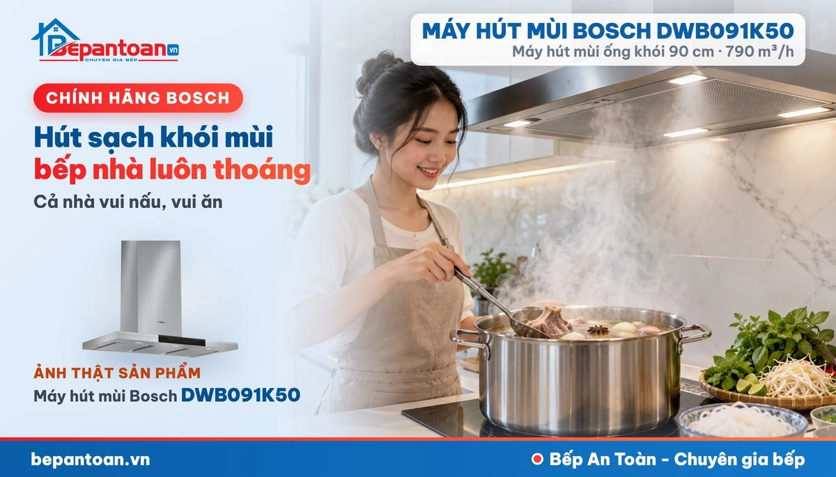 Máy hút mùi Bosch DWB091K50 - gia đình