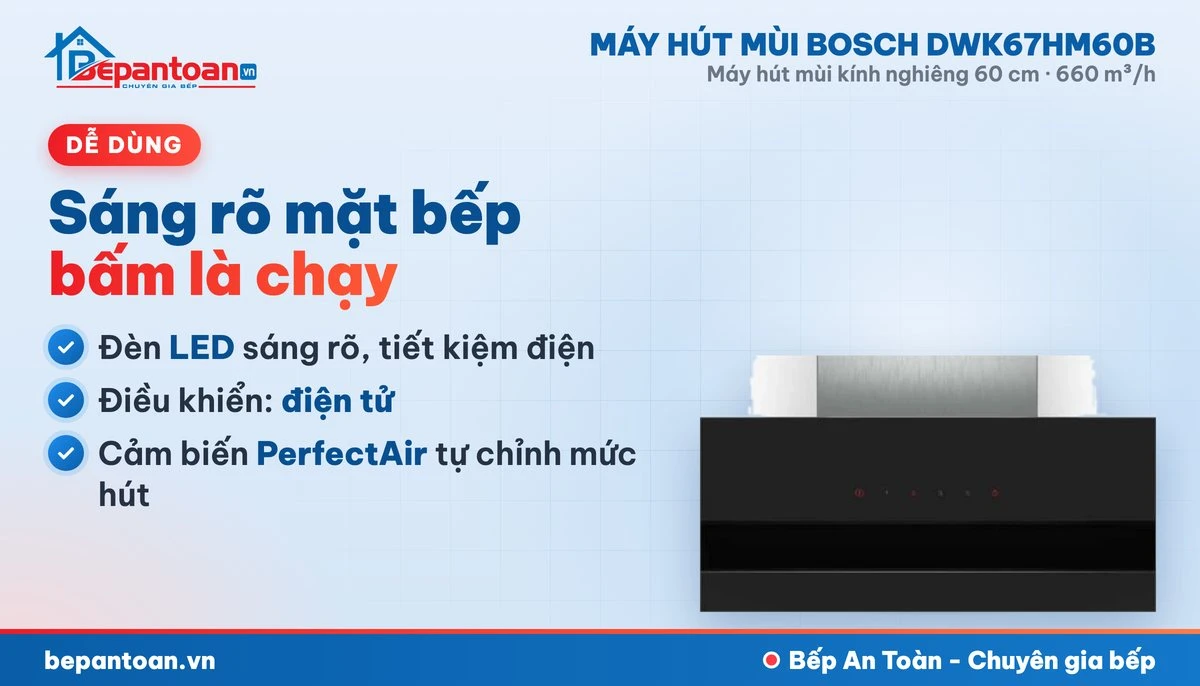 Máy hút mùi Bosch DWK67HM60B - đèn và điều khiển