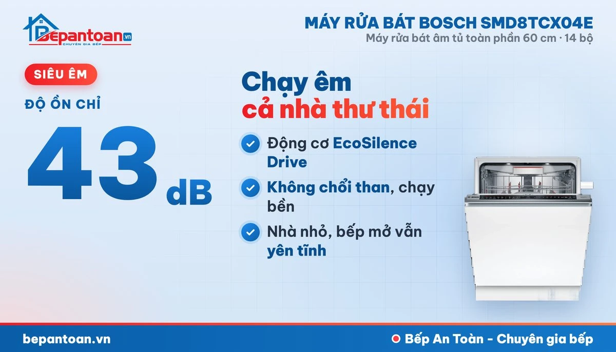 Máy rửa bát Bosch SMD8TCX04E - vận hành êm