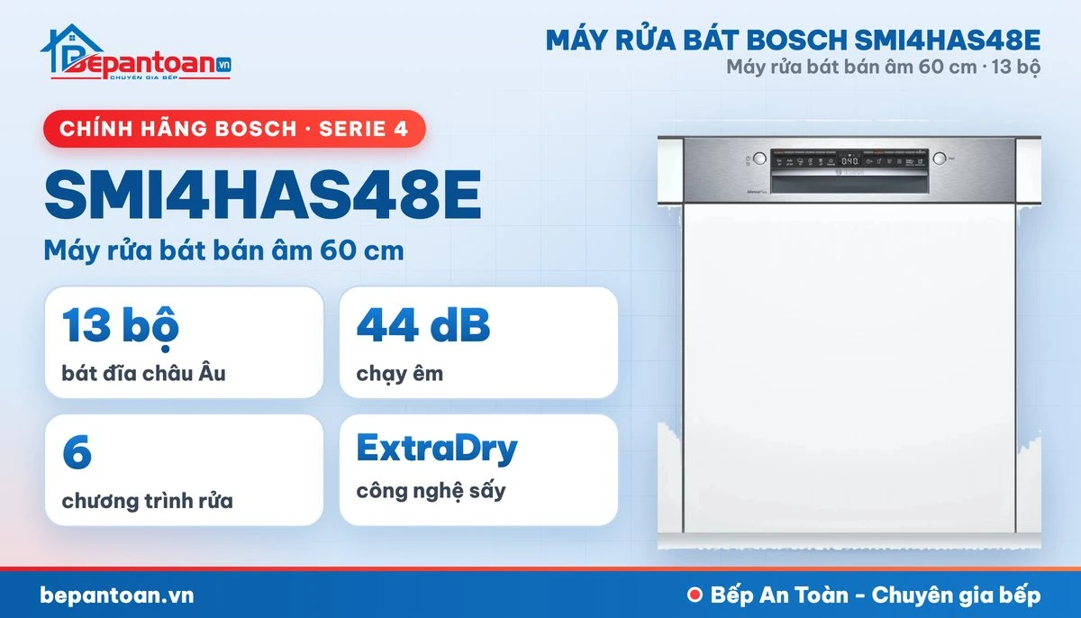 Máy rửa bát Bosch SMI4HAS48E - tổng quan