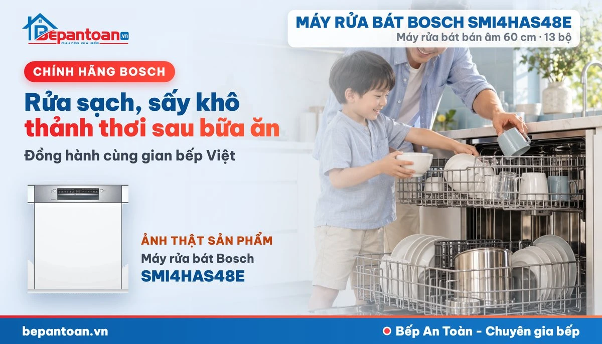 Máy rửa bát Bosch SMI4HAS48E - gia đình