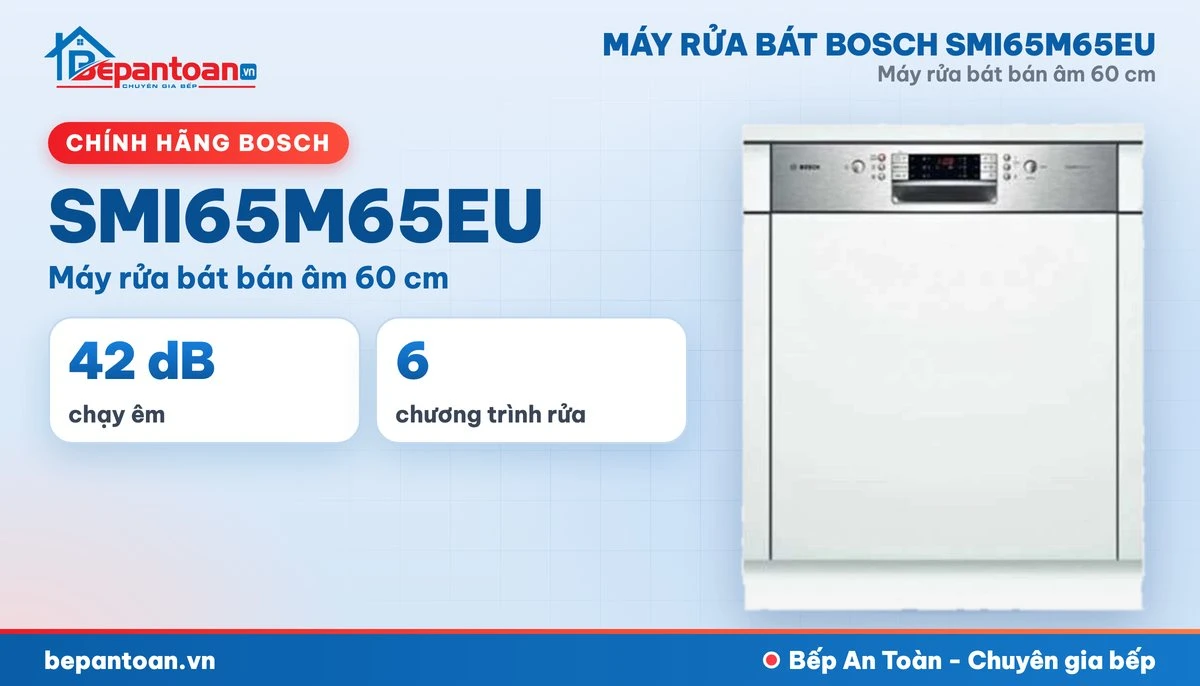 Máy rửa bát Bosch SMI65M65EU - tổng quan