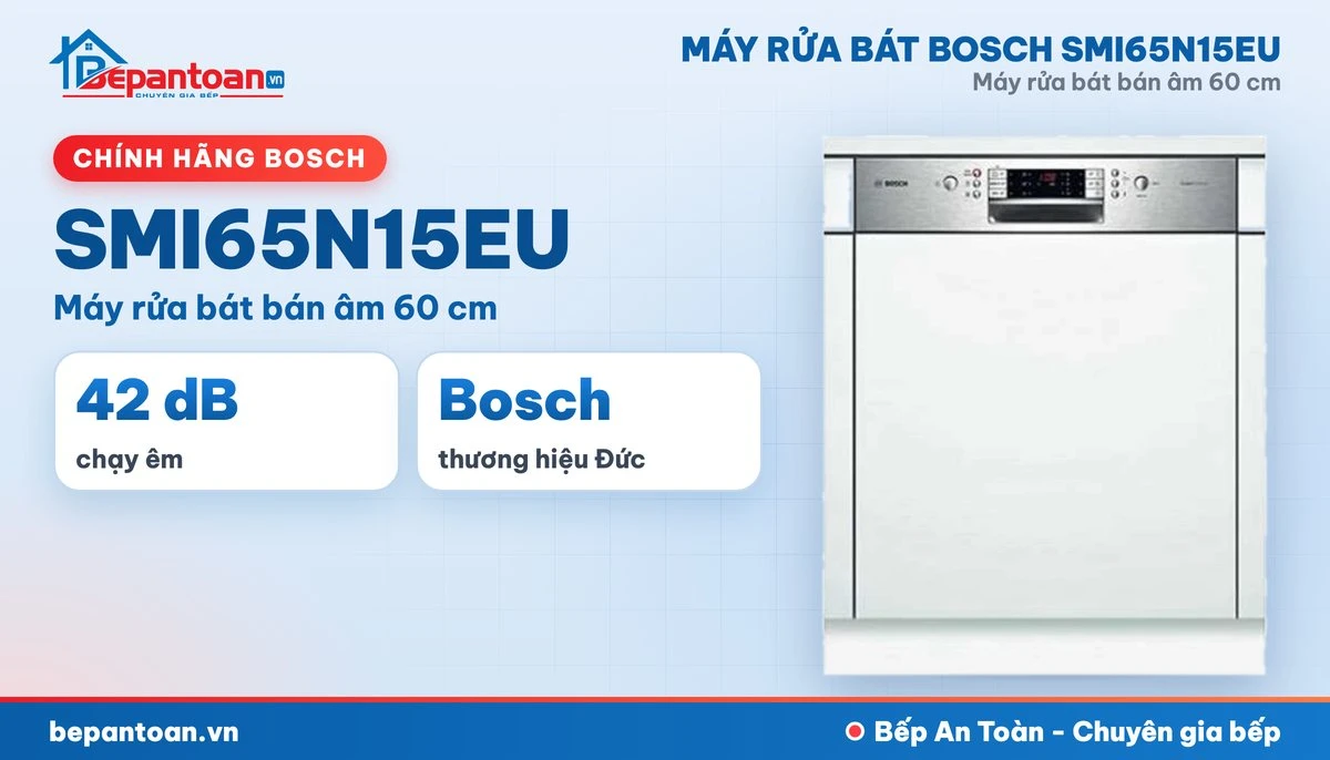 Máy rửa bát Bosch SMI65N15EU - tổng quan