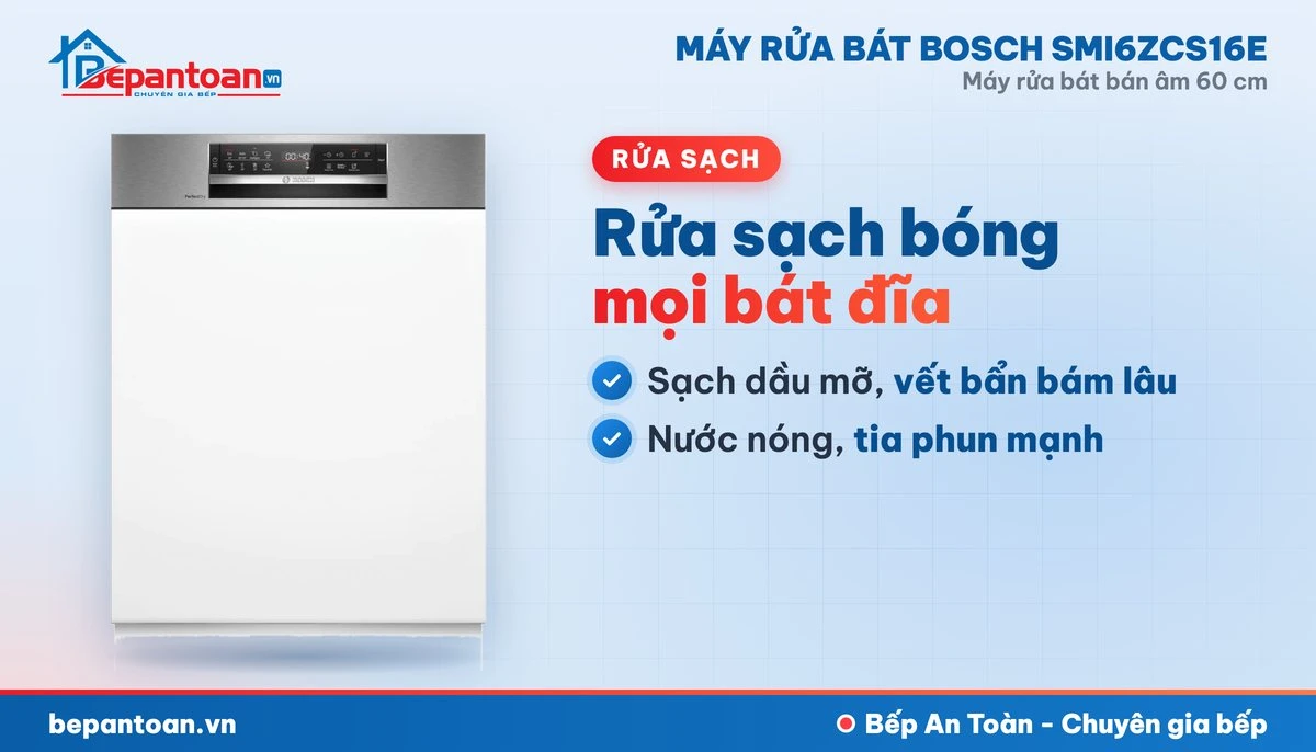 Máy rửa bát Bosch SMI6ZCS16E - rửa sạch
