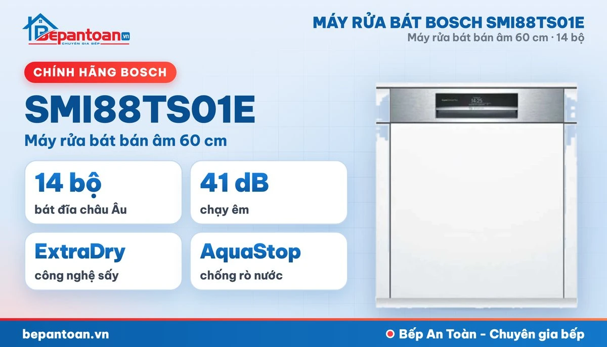 Máy rửa bát Bosch SMI88TS01E - tổng quan