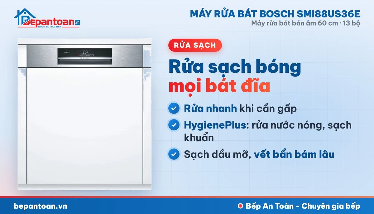 Máy rửa bát Bosch SMI88US36E - rửa sạch