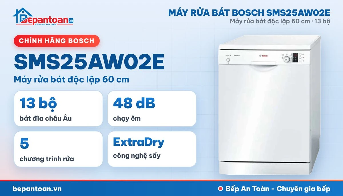 Máy rửa bát Bosch SMS25AW02E - tổng quan