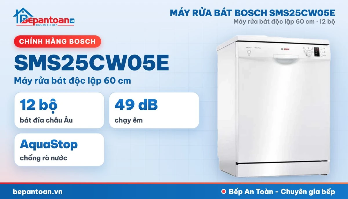 Máy rửa bát Bosch SMS25CW05E - tổng quan